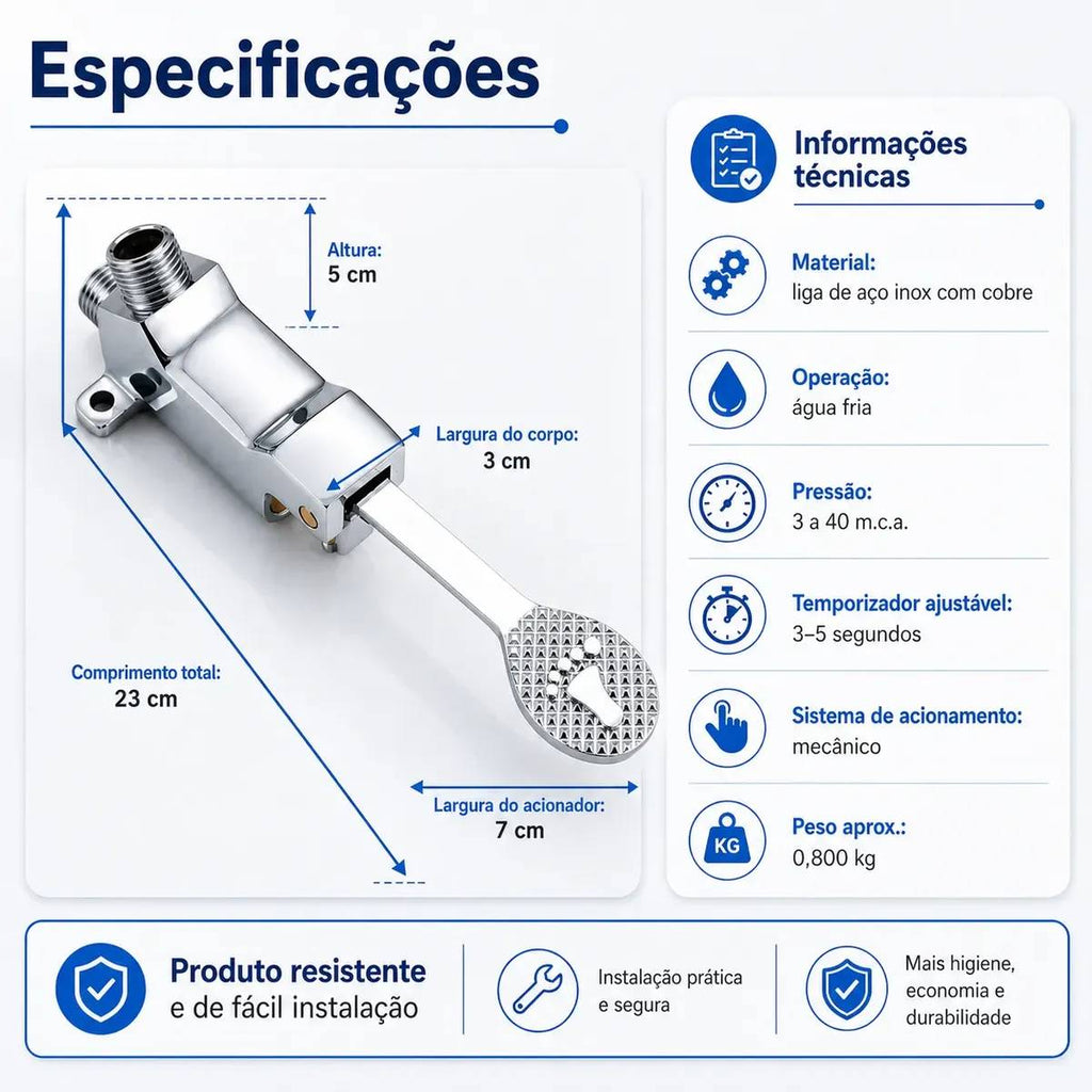 Pedal Mecânico Acionador Para Torneira Banheiro Clínica